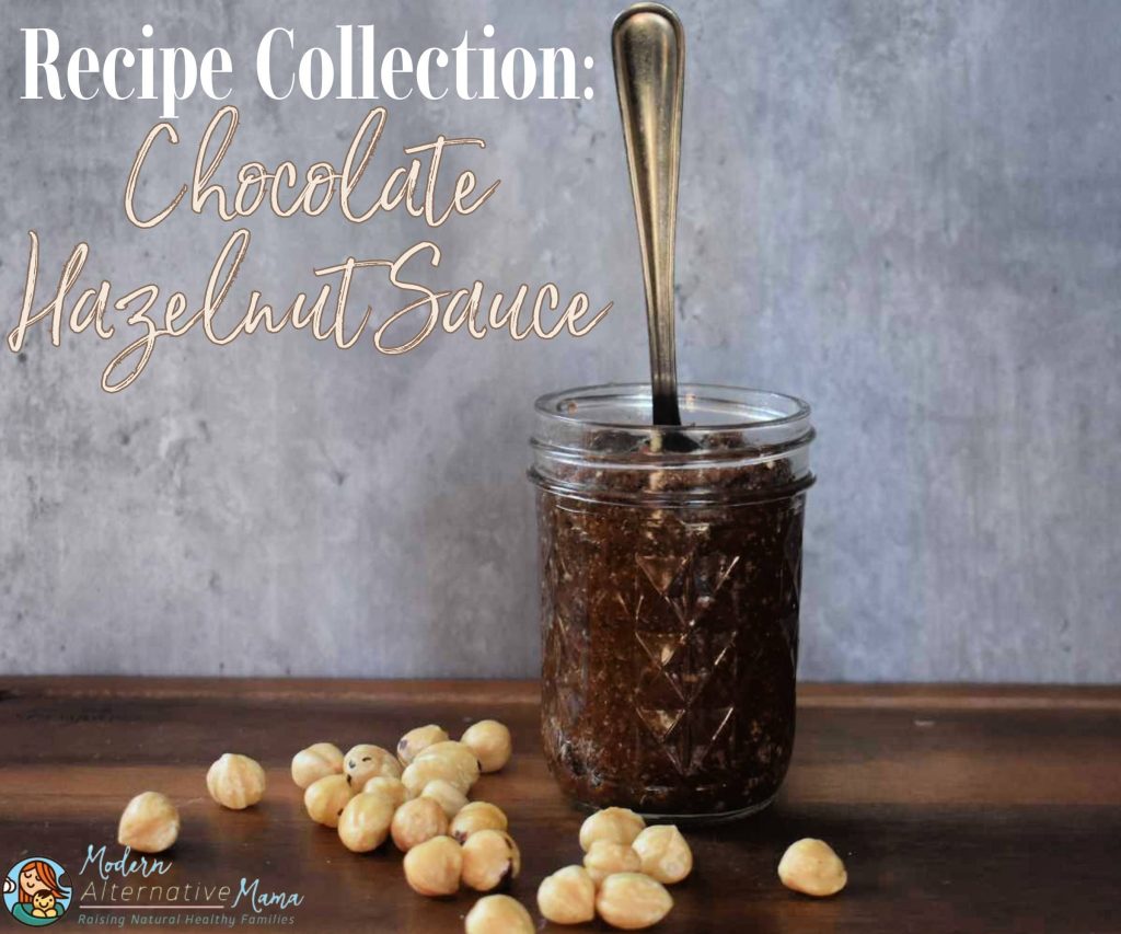 Recipe Collection: Chocolate Hazelnut Sauce