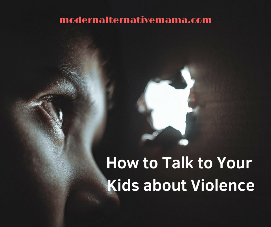 How to Talk to Kids about Violence