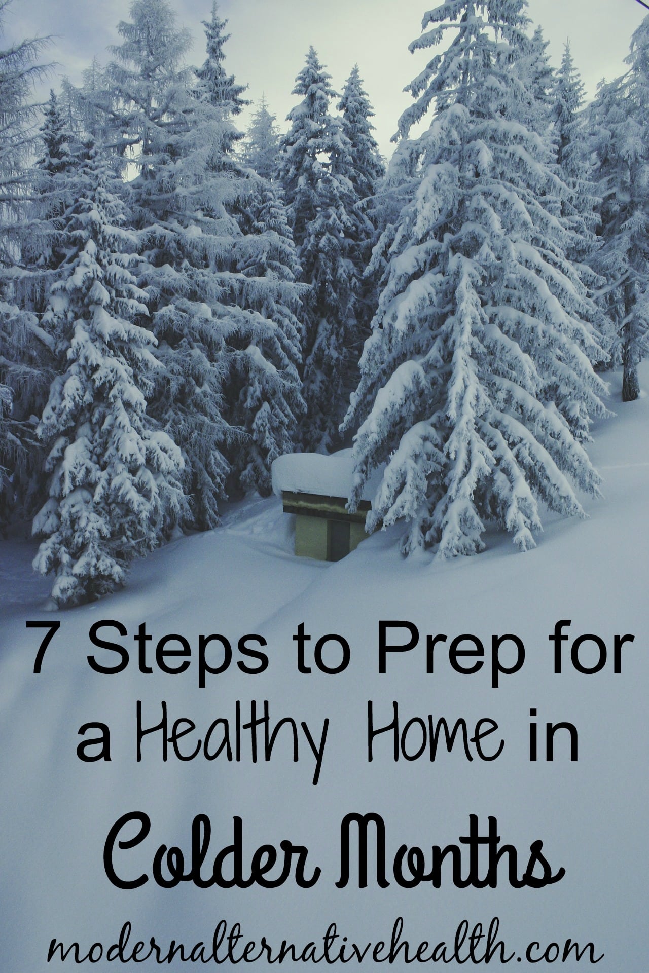 7 Steps to Prep for a Healthy Home in Colder Months