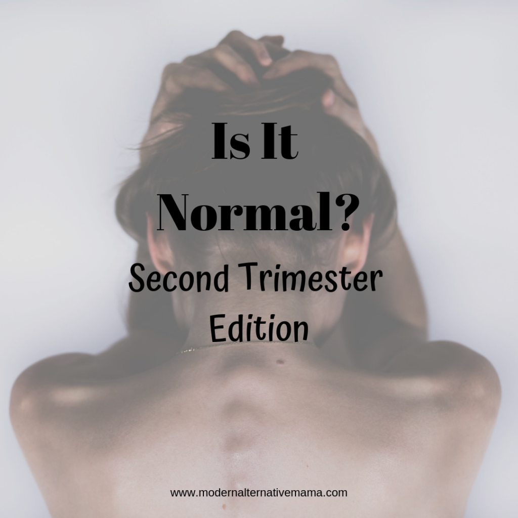 Is It Normal? Second Trimester Edition
